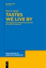 Buchcover Tastes We Live By