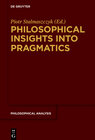 Buchcover Philosophical Insights into Pragmatics