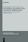 Buchcover Elfriede Jelinek und Thomas Bernhard
