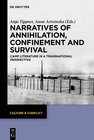 Buchcover Narratives of Annihilation, Confinement, and Survival
