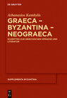 Buchcover Graeca – Byzantina – Neograeca