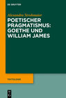 Buchcover Poetischer Pragmatismus: Goethe und William James