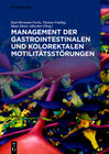 Buchcover Management der gastrointestinalen und kolorektalen Motilitätsstörungen