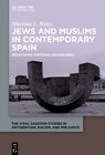 Buchcover Jews and Muslims in Contemporary Spain