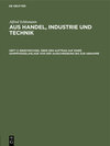 Buchcover Alfred Schlomann: Aus Handel, Industrie und Technik / Briefwechsel über den Auftrag auf einer Dampfkesselanlage von der 