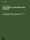 Buchcover Alfred Schlomann: Aus Handel, Industrie und Technik / Briefwechsel über die Anlage eines städtischen Leitungsnetzes für 
