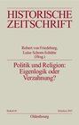 Buchcover Politik und Religion: Eigenlogik oder Verzahnung?