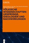 Buchcover Völkische Wissenschaften: Ursprünge, Ideologien und Nachwirkungen