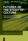 Buchcover Futures of the Study of Culture
