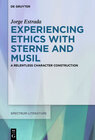 Buchcover Experiencing Ethics with Sterne and Musil
