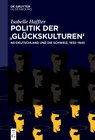 Politik der ‚Glückskulturen‘ width=