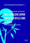 Buchcover Das ländliche Japan zwischen Idylle und Verfall