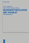 Buchcover Bundestheologie bei Hosea?