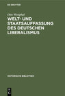 Buchcover Welt- und Staatsauffassung des deutschen Liberalismus