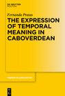 Buchcover The Expression of Temporal Meaning in Caboverdean