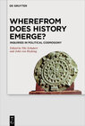 Buchcover Wherefrom Does History Emerge?