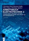 Buchcover Christian Spieker; Oliver Haas: Arbeitsbuch Elektrotechnik / Wechselströme, Drehstrom, Leitungen, Anwendungen der Fourie