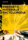 Buchcover Thomas M. Klapötke: Energetic Materials Encyclopedia / [Set Energetic Materials Encyclopedia, vol 1-3]