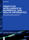 Buchcover Predictive Intelligence in Biomedical and Health Informatics