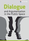 Buchcover Dialogue and Argumentation in the Public Space