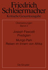 Buchcover Friedrich Schleiermacher: Kritische Gesamtausgabe. Übersetzungen / Joseph Fawcett, Predigten Mungo Park, Reisen im Inner