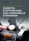 Buchcover Diabetes, Stoffwechsel und hormonelle Störungen
