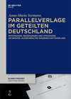 Buchcover Parallelverlage im geteilten Deutschland