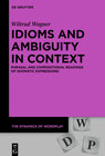 Buchcover Idioms and Ambiguity in Context