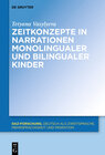 Buchcover Zeitkonzepte in Narrationen monolingualer und bilingualer Kinder