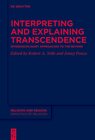 Buchcover Interpreting and Explaining Transcendence