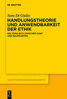 Buchcover Handlungstheorie und Anwendbarkeit der Ethik