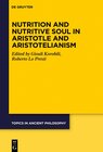 Buchcover Nutrition and Nutritive Soul in Aristotle and Aristotelianism