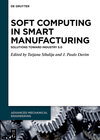 Buchcover Soft Computing in Smart Manufacturing