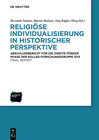 Buchcover Religiöse Individualisierung in historischer Perspektive / Religious Individualisation in Historical Perspective