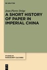 Buchcover A Short History of Paper in Imperial China