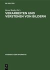 Buchcover Verarbeiten und Verstehen von Bildern