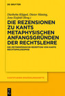 Buchcover Die Rezensionen zu Kants Metaphysischen Anfangsgründen der Rechtslehre
