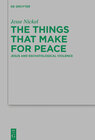 Buchcover The Things that Make for Peace