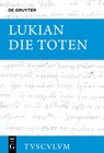 Buchcover Lukian: Sämtliche Werke / Die Toten