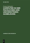 Buchcover Computer in der fachlichen und universitären Ausbildung