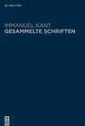 Buchcover Immanuel Kant: Gesammelte Schriften. Abtheilung I: Werke ̶ Neuedition / Immanuel Kant's Logik | Immanuel Kant's physisch