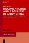Buchcover Documentation and Argument in Early China