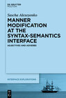 Buchcover Manner Modification at the Syntax-Semantics Interface