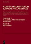 Buchcover Corpus Inscriptionum Iudaeae/Palaestinae / Galilaea and Northern Regions: 6925-7818