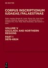 Buchcover Corpus Inscriptionum Iudaeae/Palaestinae / Galilaea and Northern Regions: 5876-6924