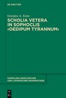 Buchcover Scholia vetera in Sophoclis ›Oedipum Tyrannum‹