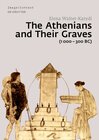 Buchcover The Athenians and Their Graves (1000–300 BC)