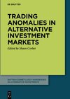 Buchcover Trading Anomalies in Alternative Investment Markets