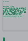 Buchcover Autobiographische Argumentation und Selbstdarstellung im Galaterbrief