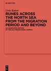 Buchcover Runes Across the North Sea from the Migration Period and Beyond